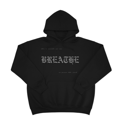 "Breathe" Hoodie - BLACK